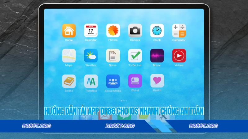 Hướng dẫn tải app Dr88 cho iOS nhanh chóng an toàn Hướng dẫn tải app Dr88 cho iOS nhanh chóng an toàn