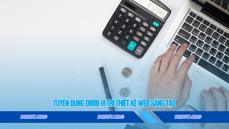 Tuyển dụng Dr88 vị trí thiết kế web sáng tạo Tuyển dụng Dr88 vị trí thiết kế web sáng tạo